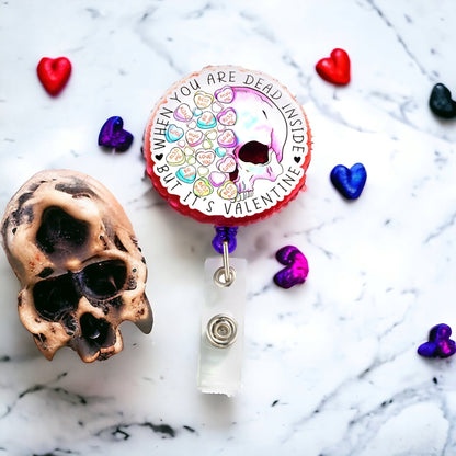 When You're Dead Inside But It's Valentine | Retractable Valentines Badge Reel | Sarcastic & Funny Badge Holder For Nurses, CNA and Teachers